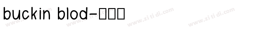 buckin blod字体转换